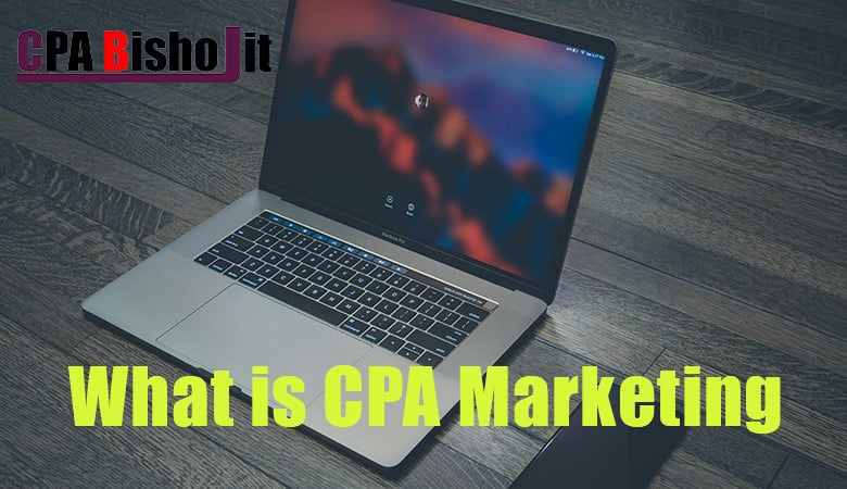 What-is-CPA-Marketing-and-full-guide