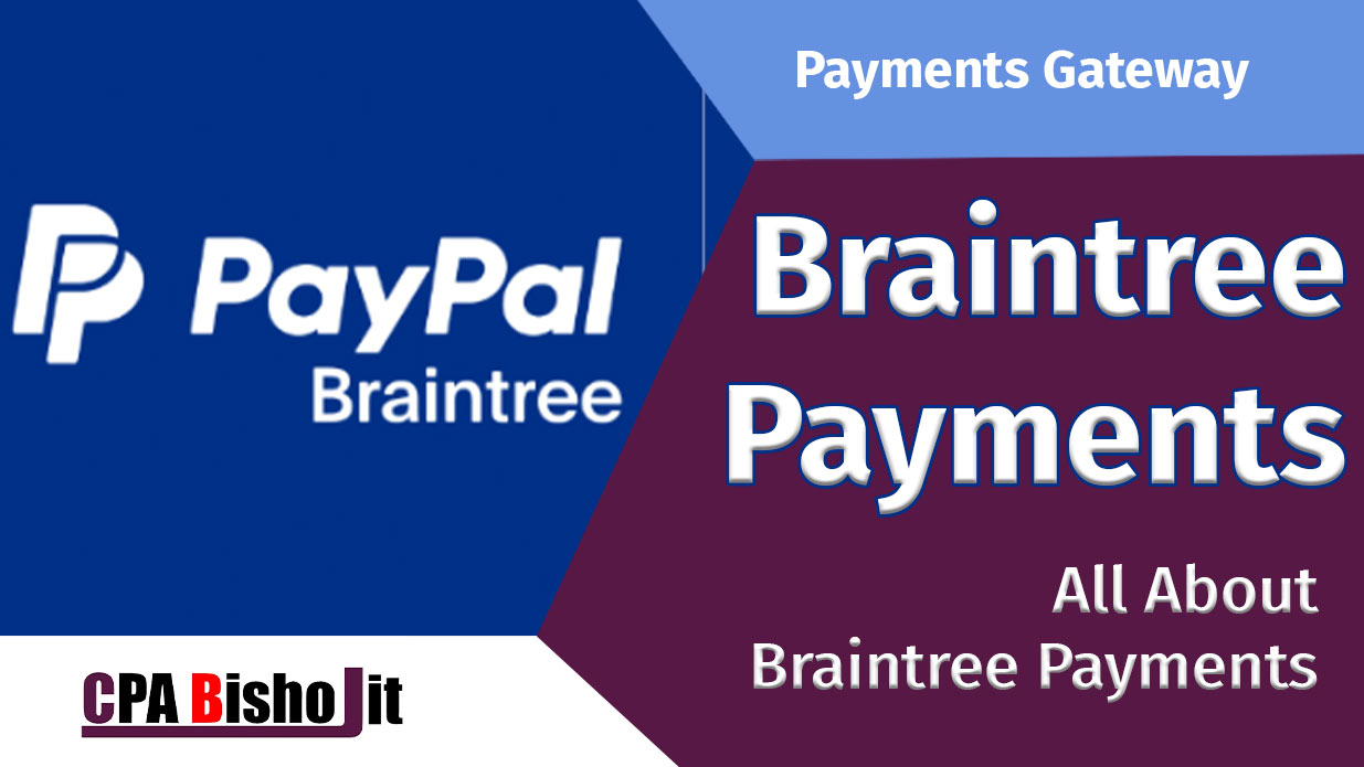 Is Braintree payments The Best Payment Gateway