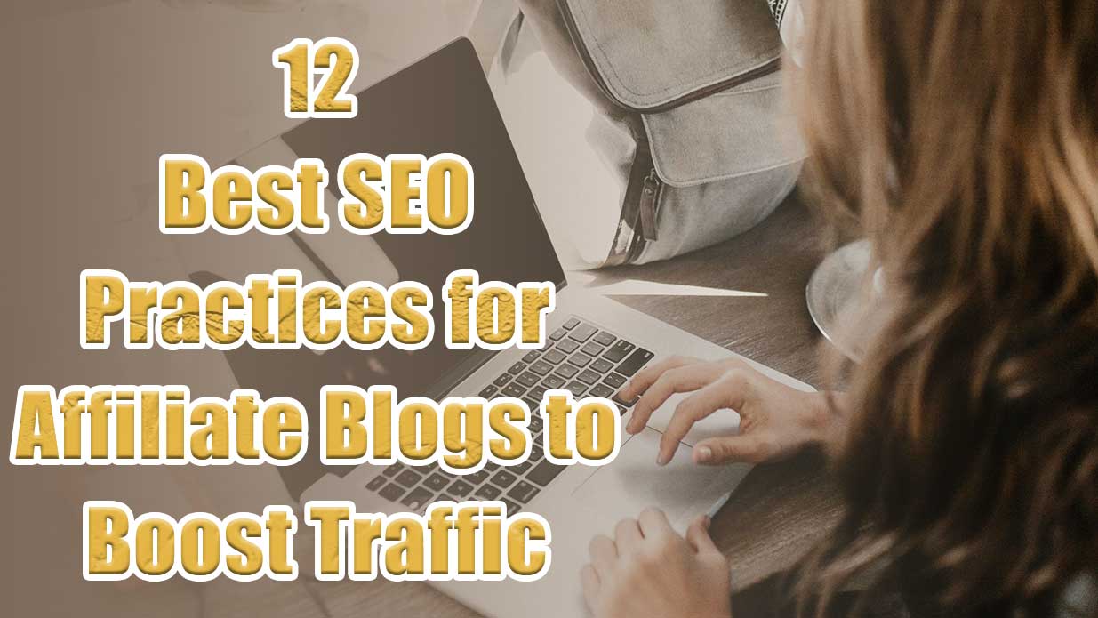 Best-SEO-practices-for-affiliate-blogs