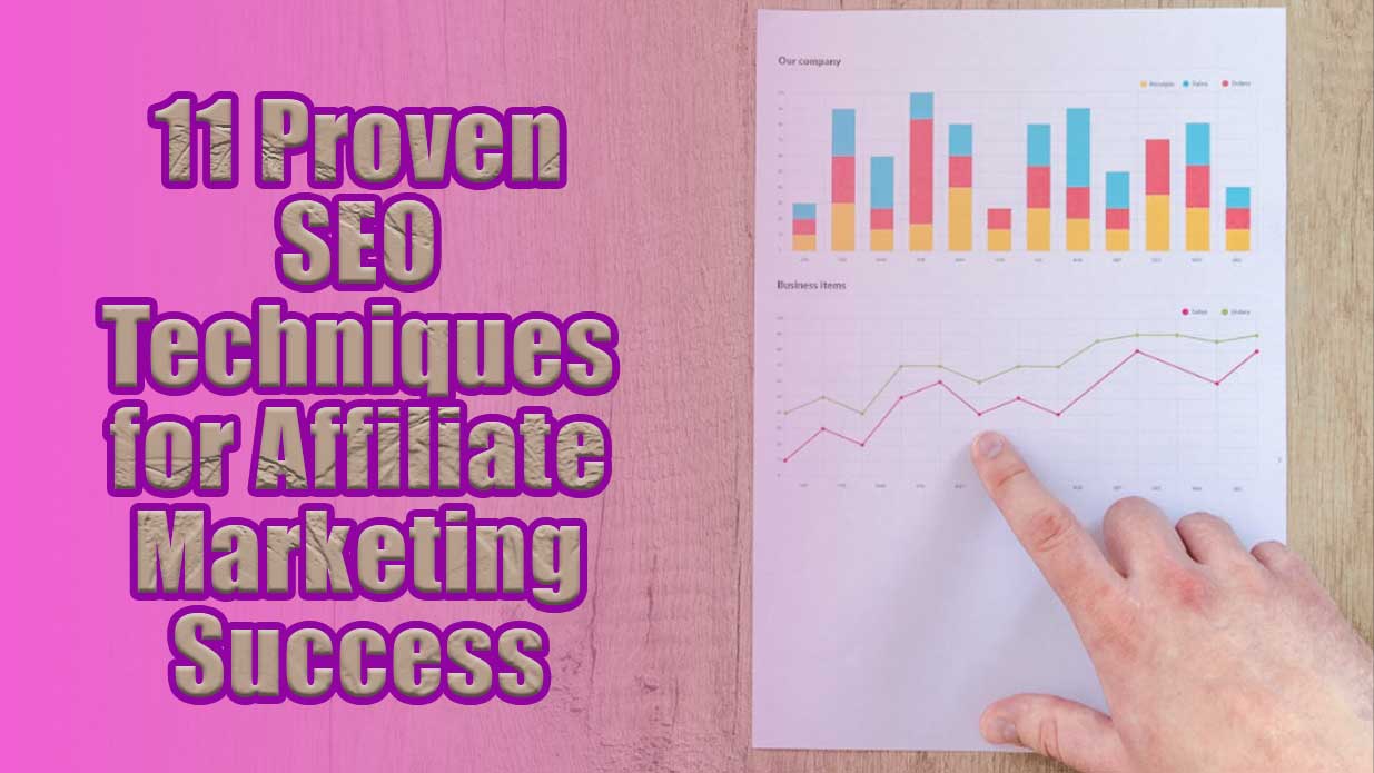 Best SEO techniques for affiliate marketing