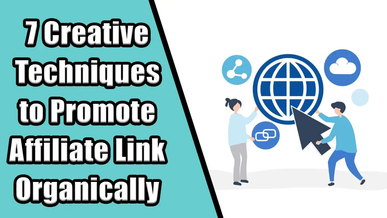 promote affiliate link organically